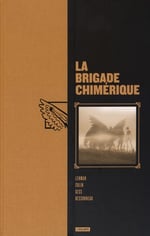 La brigade chimérique Intégrale