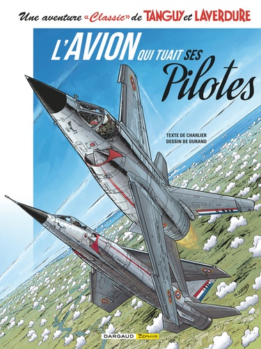 2 L'avion qui tuait ses Pilotes