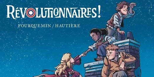 Révolutionnairen! - Een Nieuwe stripreeks van Fourquemin