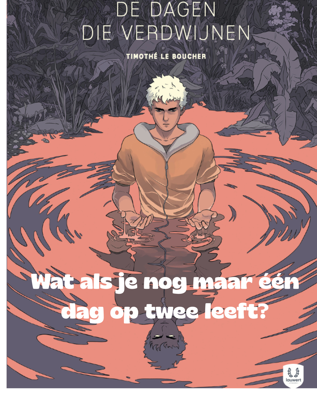 Wat als je nog maar één dag op twee leeft