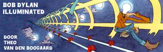Bob Dylan ILLUMINATED: Theo van den Boogaard verbeeldt Dylan bij Personalia