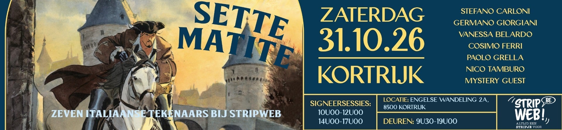 Sette Matite – zeven Italiaanse tekenaars signeren bij Stripweb Kortrijk op zaterdag 31 oktober 2026 (10u–12u en 14u–17u), Engelse Wandeling 2A