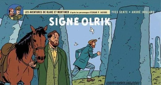 Getekend Olrik' – Het Laatste Meesterwerk van André Juillard in Blake & Mortimer Ontdekken