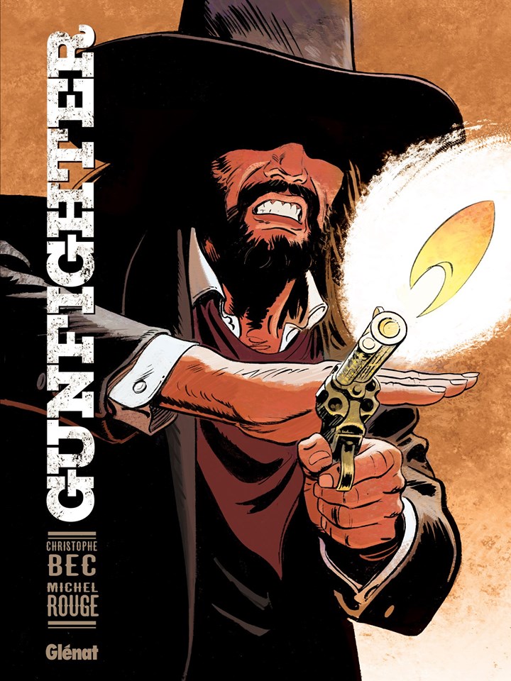 Gunfighter deel 2 komt eraan: na 8 jaar het vervolg van Bec en Michel Rouge-featured