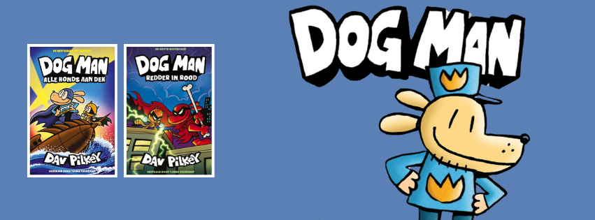 Dog Man, Kapitein Onderbroek en Cat Kid Comic Club: Het Fenomeen Dav Pilkey in Nederland en België.-featured