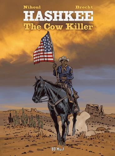Hashkee – The Cow Killer: het laatste, onvoltooide album van Daniel Brecht (oplage 200)-featured