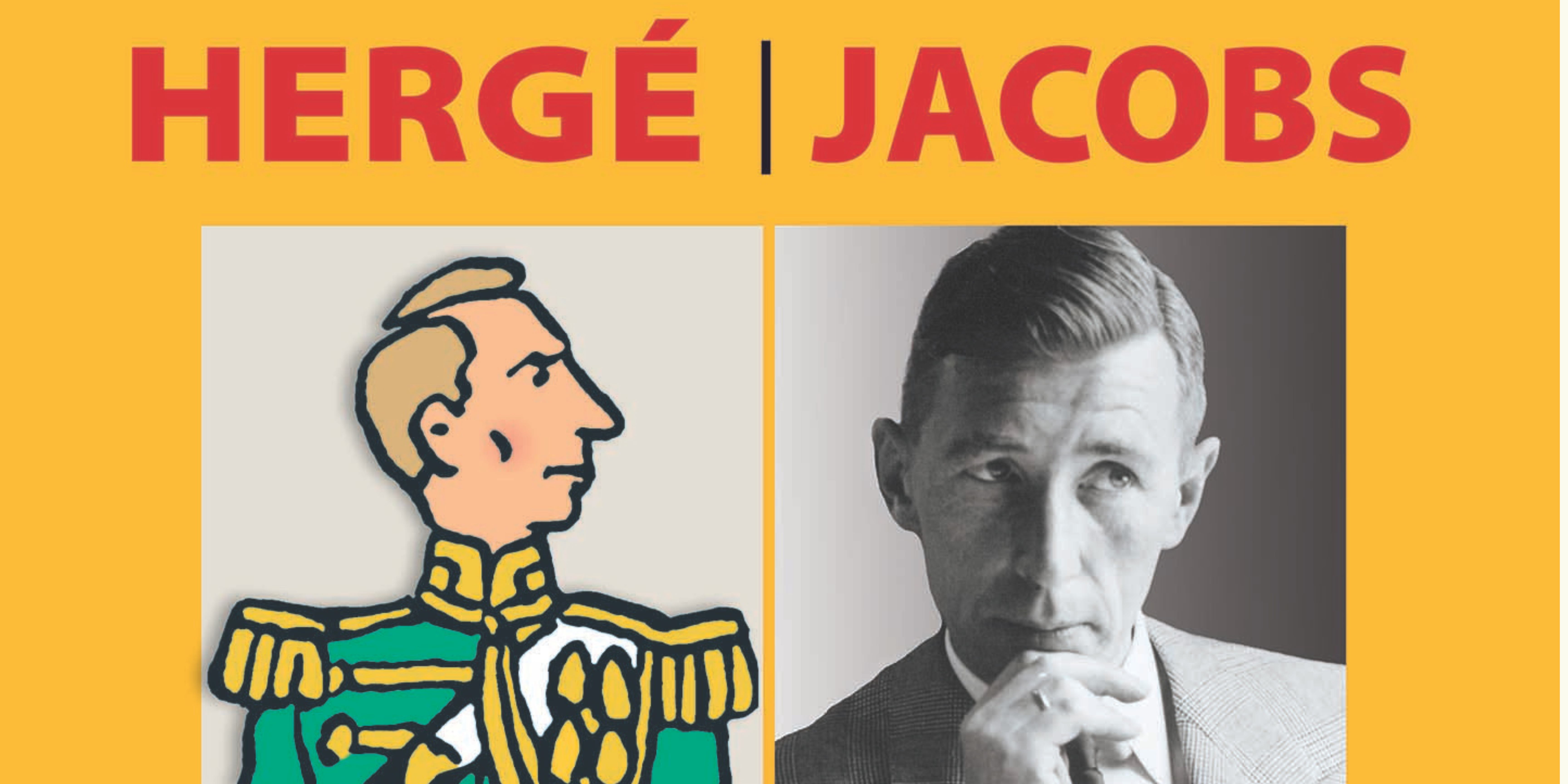 Hergé–Jacobs: van duo naar duel – nieuw boek van Éric Verhoest + voorverkoop en signeersessie in het Musée Hergé-featured